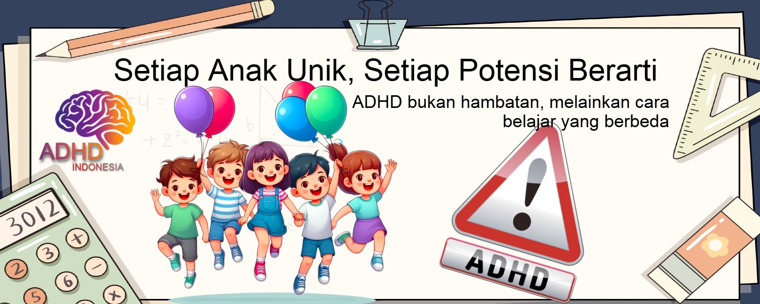 Setiap Anak Unik, Setiap Potensi Berarti